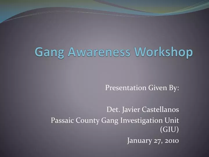gang awareness workshop n.