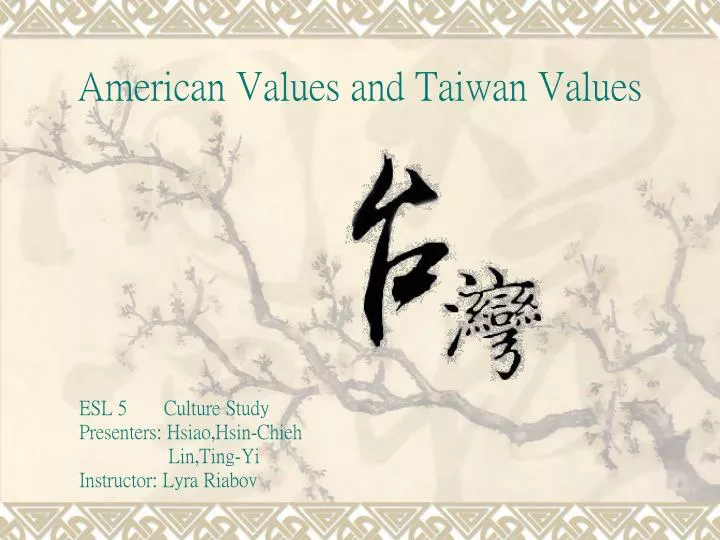 american values and taiwan values n.