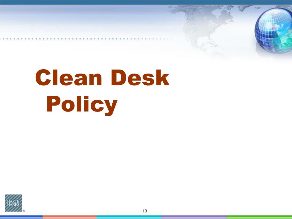 Ppt Hhm Clean Desk Policy Powerpoint Presentation Free Download
