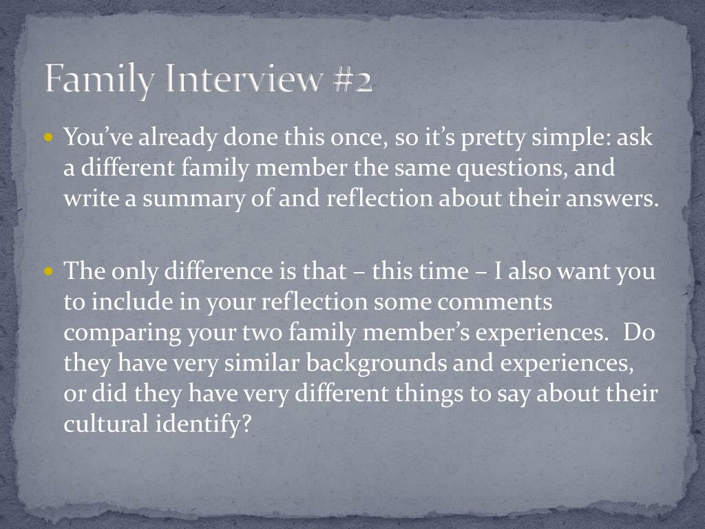 family interview assignment