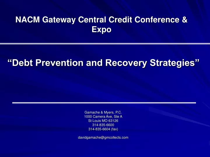 PPT NACM Gateway Central Credit Conference & Expo PowerPoint