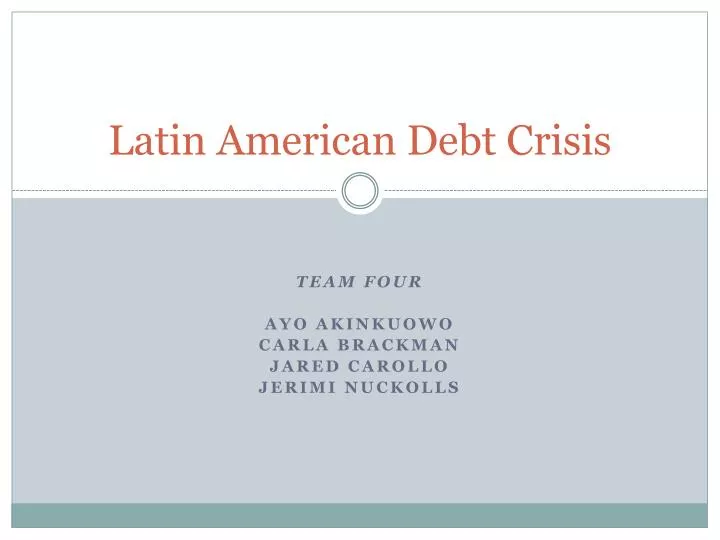 latin american debt crisis n.