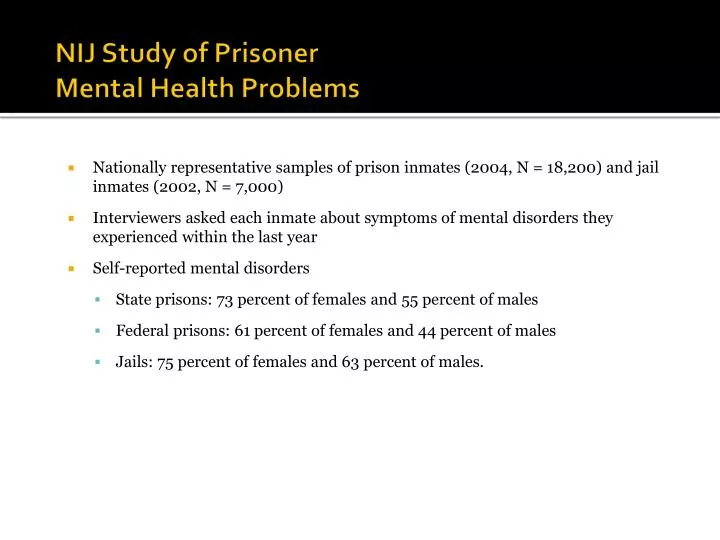 nij study of prisoner mental health problems n.