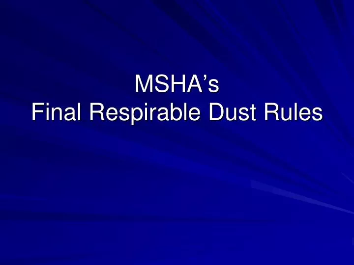 msha s final respirable dust rules n.
