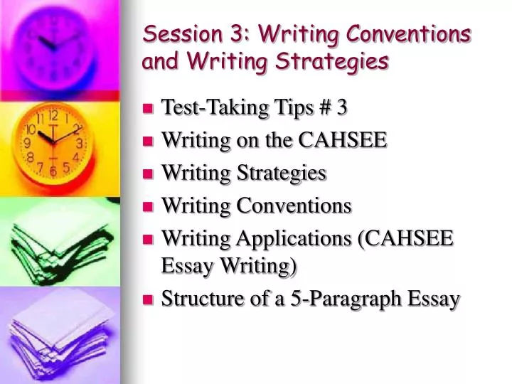 session 3 writing conventions and writing strategies n.