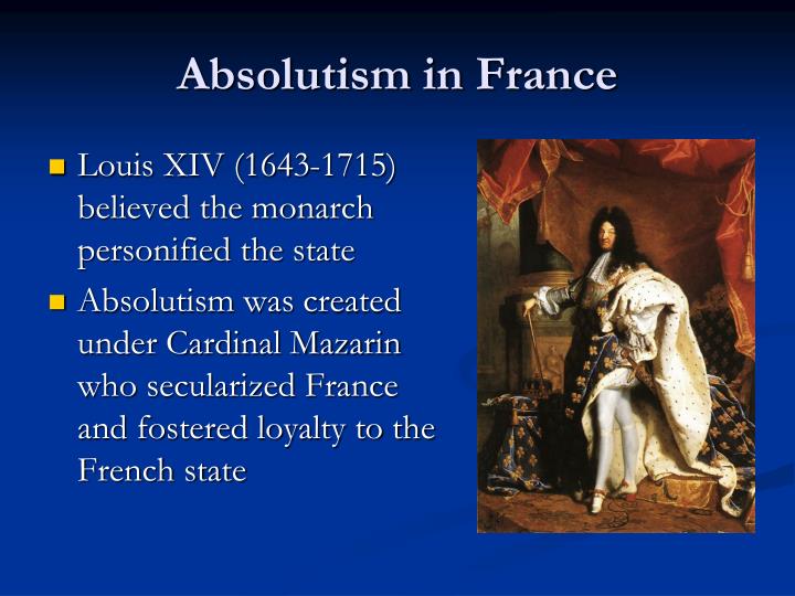 The Influence Of Absolutism In Europe
