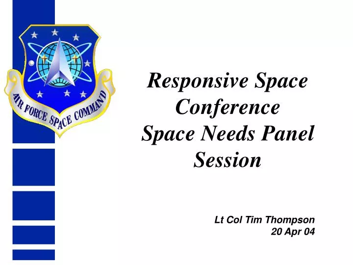 PPT Responsive Space Conference Space Needs Panel Session PowerPoint