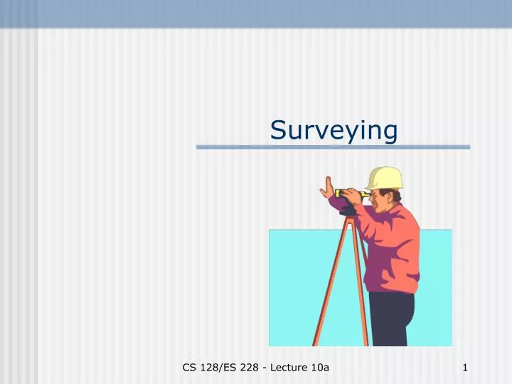 PPT - Surveying PowerPoint Presentation, free download - ID:6721689
