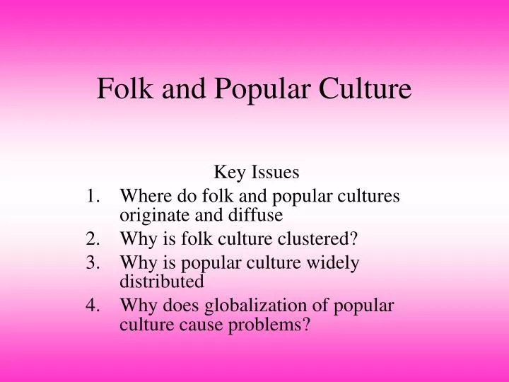 folk and popular culture n.
