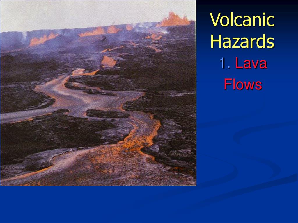 PPT Styles of Eruptions and Volcanic Hazards PowerPoint Presentation