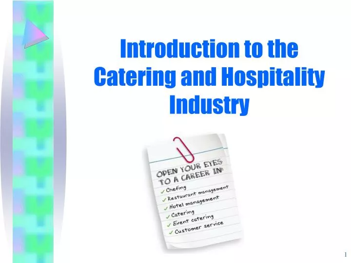 PPT Introduction to the Catering and Hospitality Industry PowerPoint