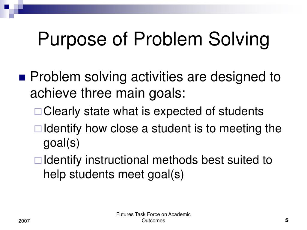 explain the purpose of problem solving question