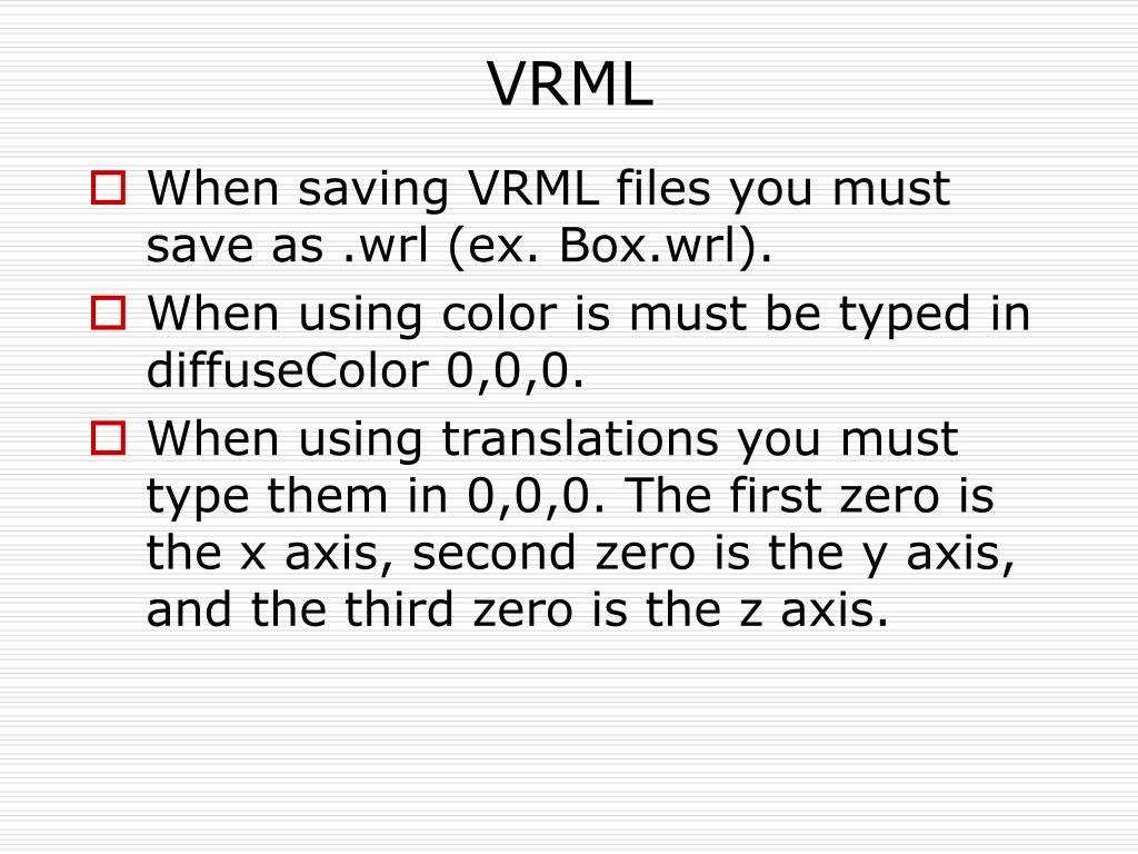 PPT - What is VRML ? PowerPoint Presentation, free download - ID:5552385