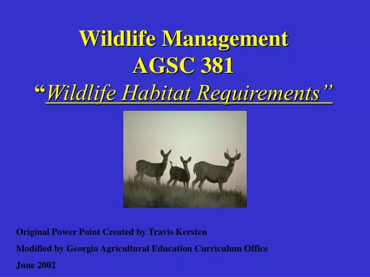 wildlife management agsc 381 wildlife habitat requirements n.