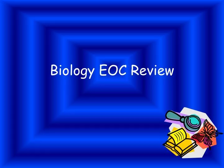 PPT Biology EOC Review PowerPoint Presentation, free download ID