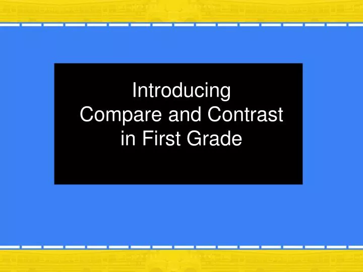introducing compare and contrast in first grade n.