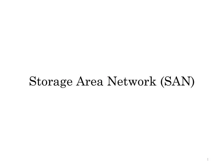 storage area network san n.