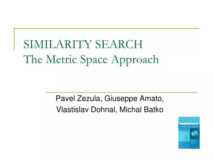 similarity search the metric space approach n.