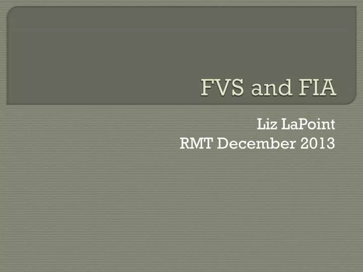 PPT - FVS and FIA PowerPoint Presentation, free download - ID:6742254