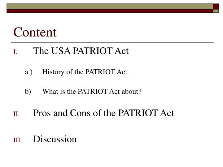 The Pros And Cons Of The USA Patriot Act