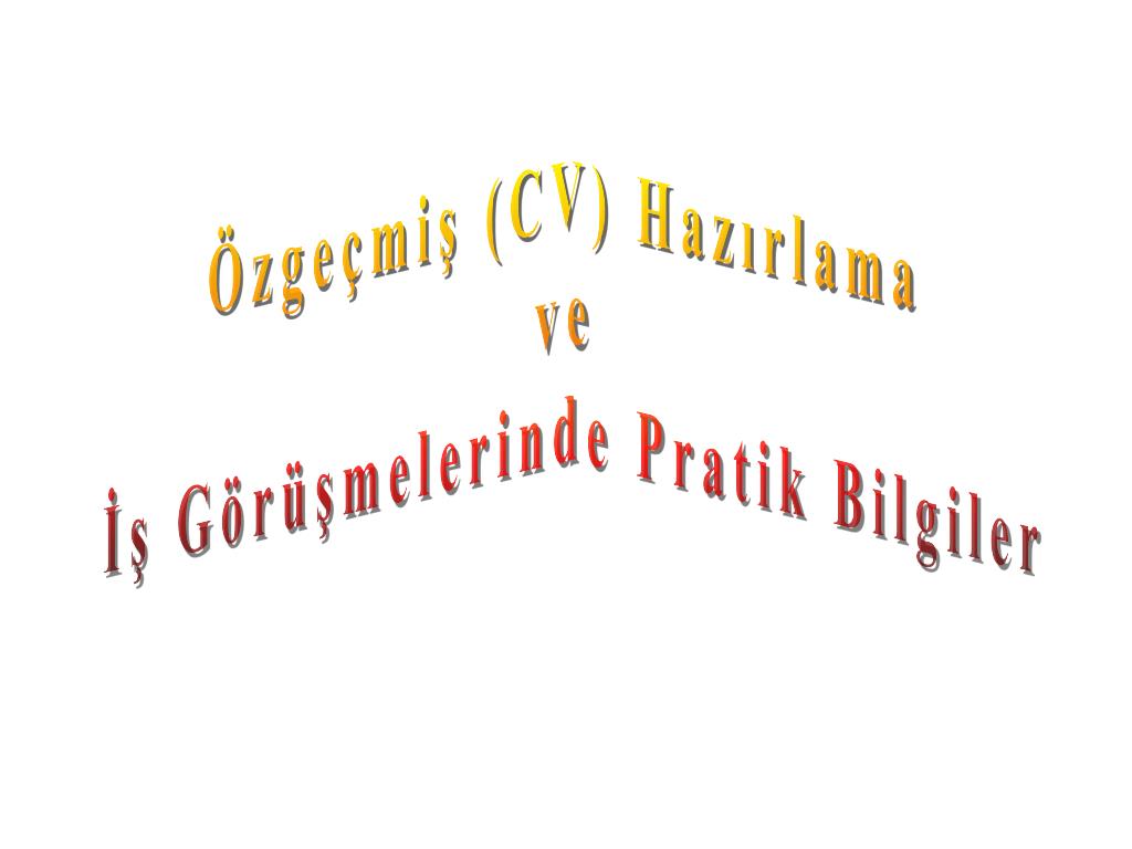 Özgeçmişteki kişisel nitelikler neler belirtilmeli Özgeçmişteki kişisel nitelikler neler belirtilmeli