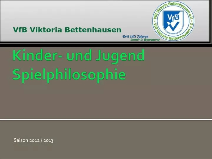PPT - Fußball Kinder- und Jugend Spielphilosophie PowerPoint Presentation -  ID:6747336