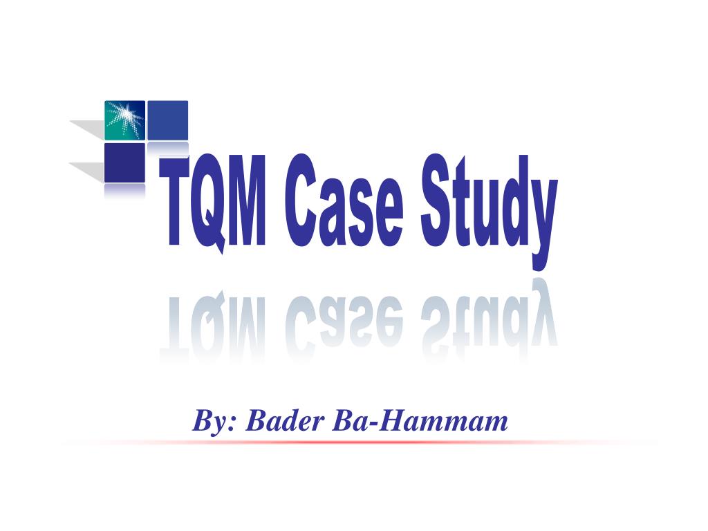 case study tqm ppt