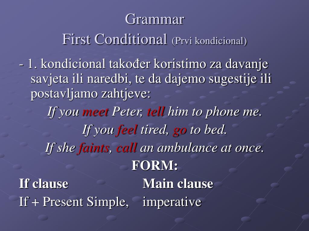 PPT - Grammar CONDITIONALS (Kondicionali) PowerPoint Presentation, free  download - ID:6750306