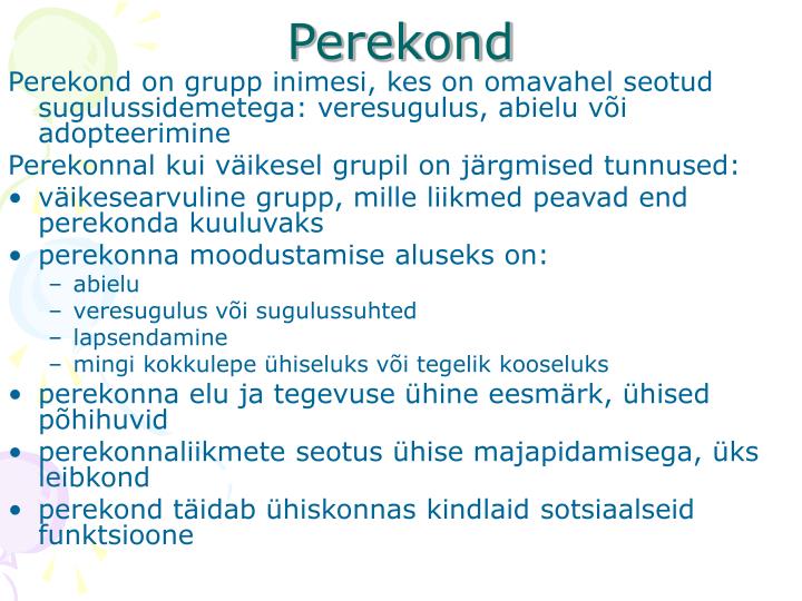 Perekond kui sotsiaalne grupp ja sotsiaalne institutsioon Perekond kui sotsiaalne grupp ja sotsiaalne institutsioon