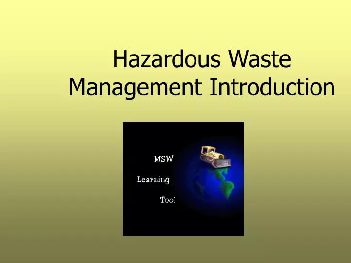 PPT Hazardous Waste Management Introduction PowerPoint Presentation