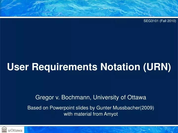 PPT User Requirements Notation (URN) PowerPoint Presentation, free