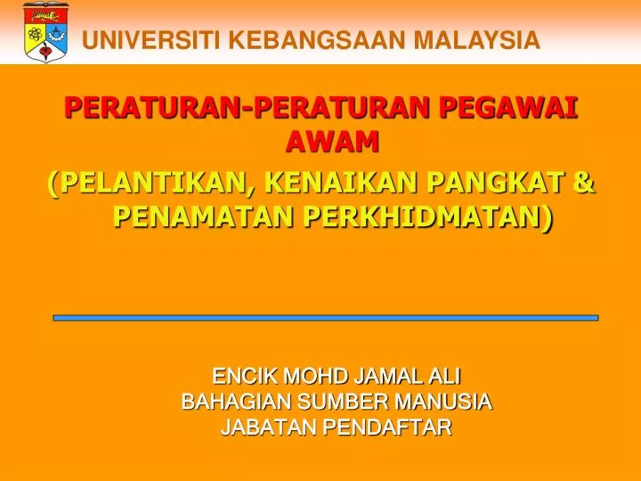Ppt Encik Mohd Jamal Ali Bahagian Sumber Manusia Jabatan Pendaftar Powerpoint Presentation Id 6757191