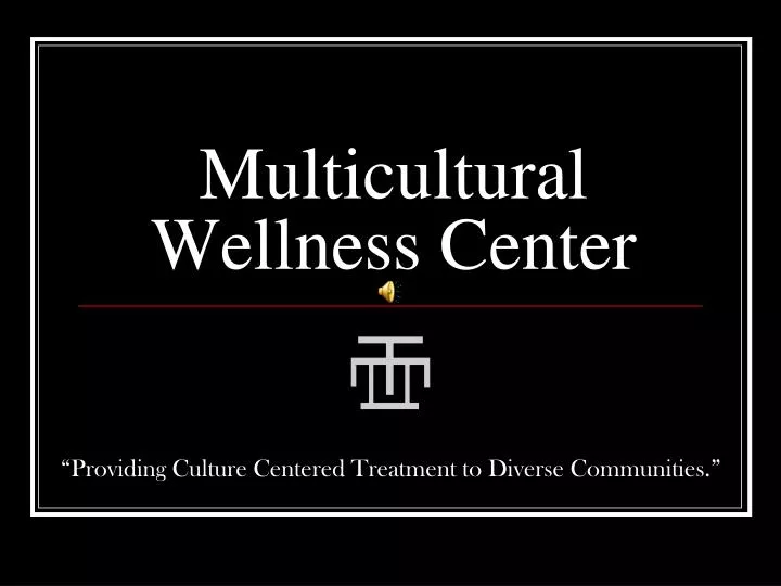 multicultural wellness center n.