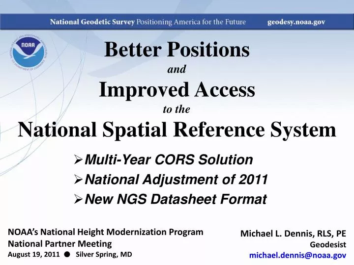 PPT - Better Positions and Improved Access to the National Spatial ...