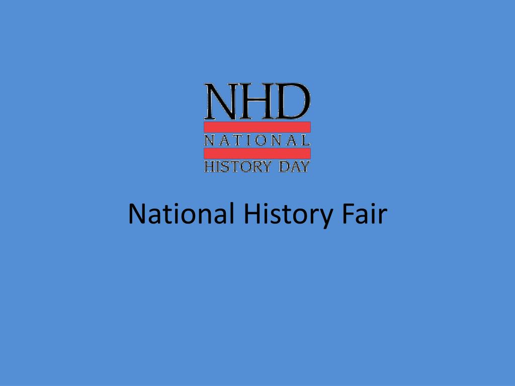 PPT National History Fair PowerPoint Presentation, free download ID6758780