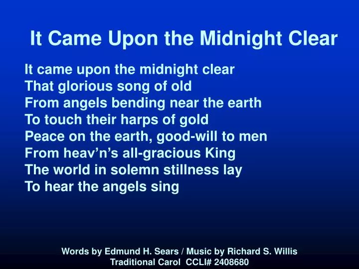 Ppt It Came Upon The Midnight Clear It Came Upon The Midnight Clear That Glorious Song Of Old Powerpoint Presentation Id Ppt It Came Upon The Midnight Clear It Came Upon The Midnight Clear That Glorious Song Of Old Powerpoint Presentation Id