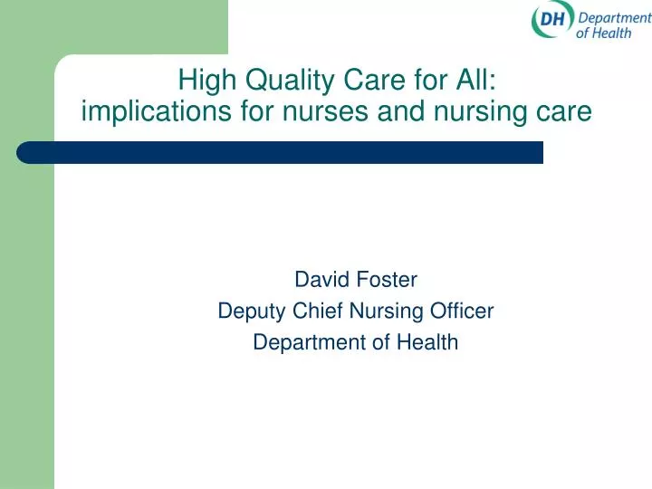 PPT High Quality Care for All implications for nurses and nursing
