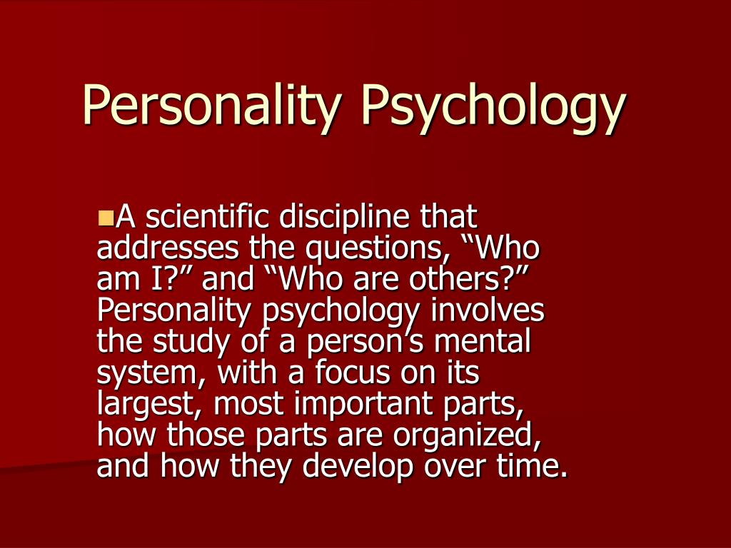 Psychology Study of Personality