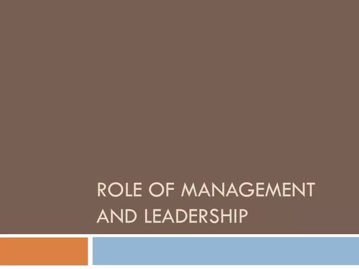 role of management and leadership n.