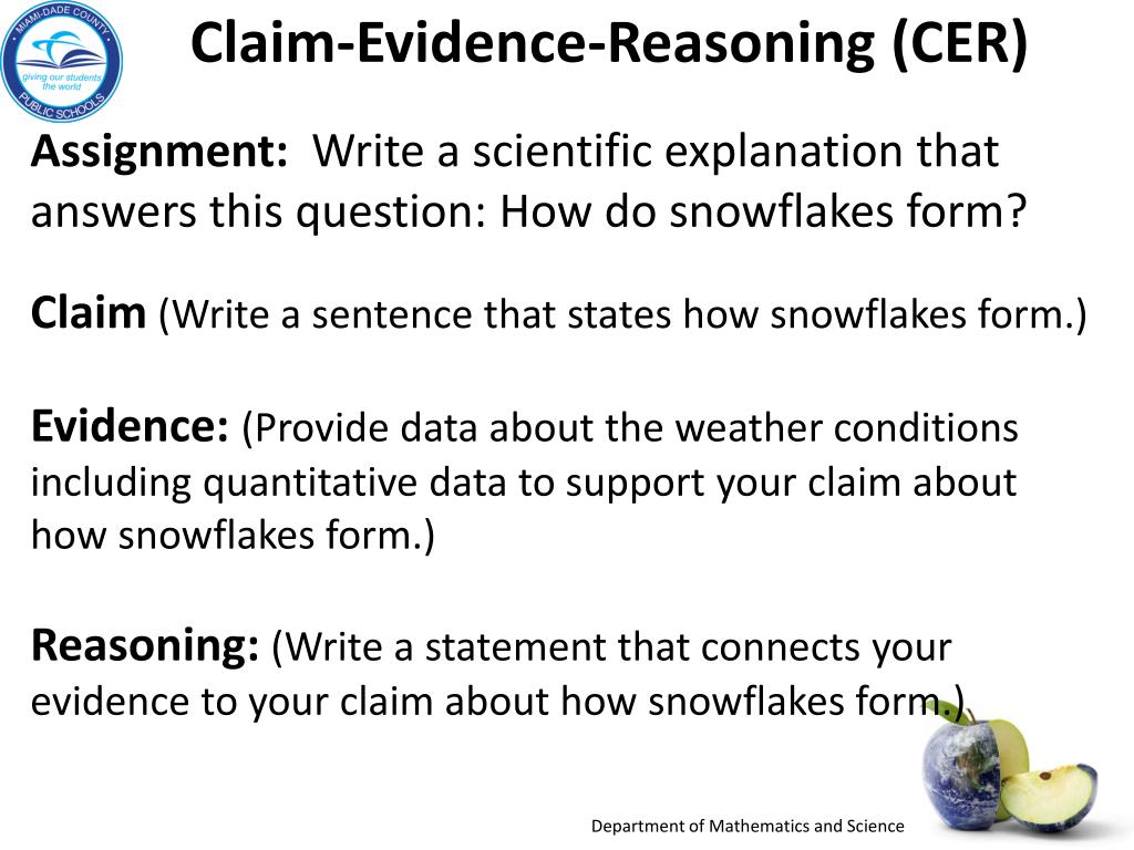 PPT - Claim-Evidence-Reasoning (CER ) How do snowflakes form