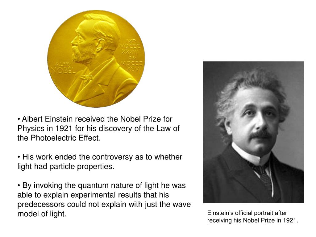 Лауреаты нобелевской премии эйнштейн. Эйнштейн Нобелевская премия 1921. Эйнштейн фотоэффект Нобелевская премия.