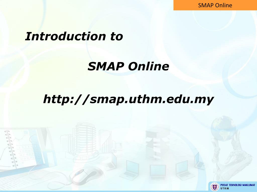 PPT - Welcome to Universiti Tun Hussein Onn Malaysia (UTHM) With wisdom we explore PowerPoint 