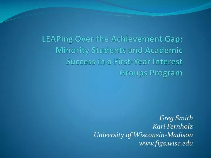 PPT Greg Smith Kari Fernholz University of WisconsinMadison figs