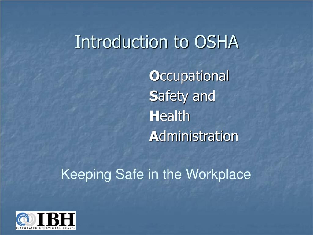 introduction to osha presentation