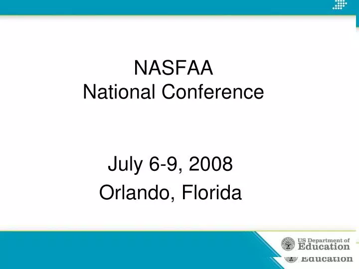 PPT NASFAA National Conference PowerPoint Presentation, free download