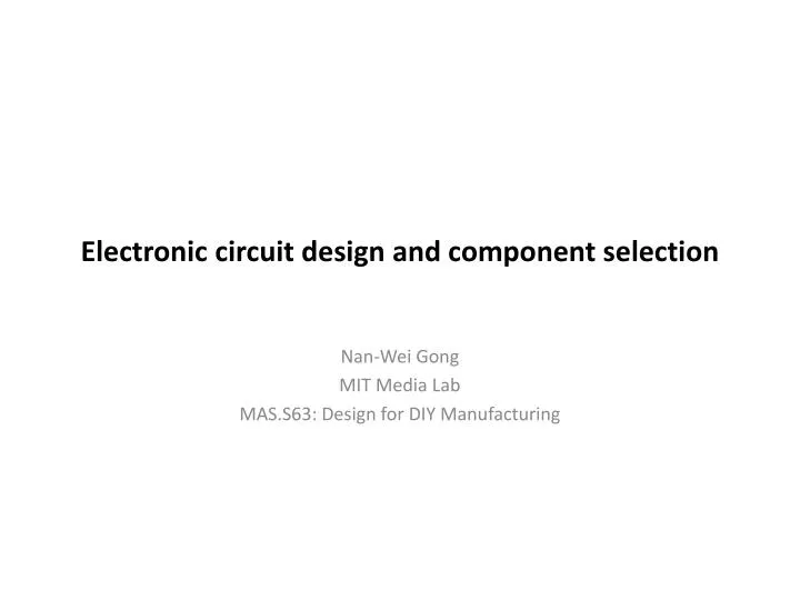 PPT Electronic circuit design and component selection PowerPoint