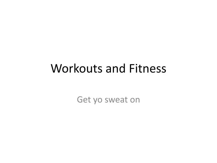 workouts and fitness n.
