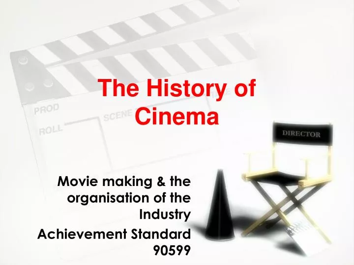 PPT The History of Cinema PowerPoint Presentation, free download ID PPT The History of Cinema PowerPoint Presentation, free download ID