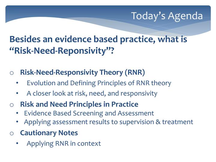 PPT - Evidence Based Practices and Risk-Need- Responsivity The Problem ...