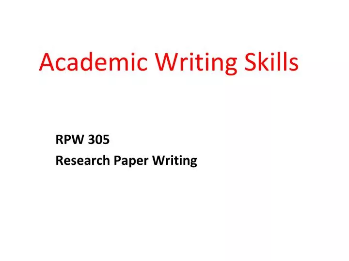 academic writing skills powerpoint presentation